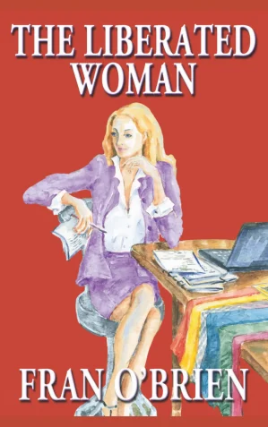 The Liberated Woman