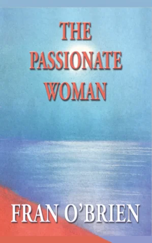 The Passionate Woman